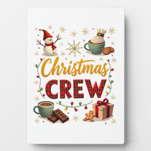 Christmas Crew Plaque