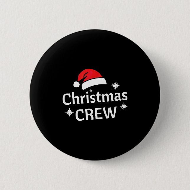 Christmas Crew Santa's Hat Merry Xmas  6 Cm Round Badge (Front)