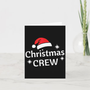 Christmas Crew Santa's Hat Merry Xmas  Card