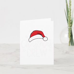 Christmas Crew Xmas Pajama Family For Xmas Santa H Card