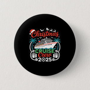 Christmas Cruise Crew 2025 Matching 6 Cm Round Badge
