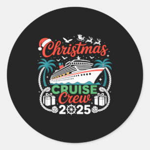 Christmas Cruise Crew 2025 Matching  Classic Round Sticker