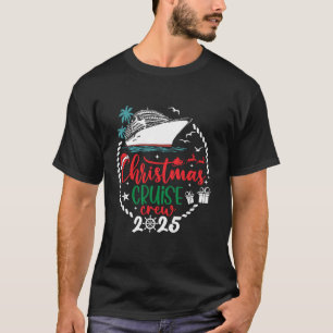 Christmas Cruise Crew 2025 Xmas Family Pajamas Hol T-Shirt