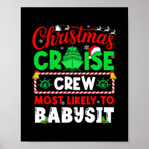 Christmas Cruise Crew Most Likely To By Poster