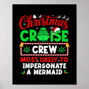 Christmas Cruise Crew Most Likely To Impersonate A Poster