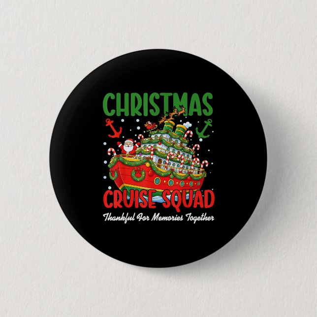 Christmas Cruise Cruisemas Squad 2025 Thankful For 6 Cm Round Badge (Front)