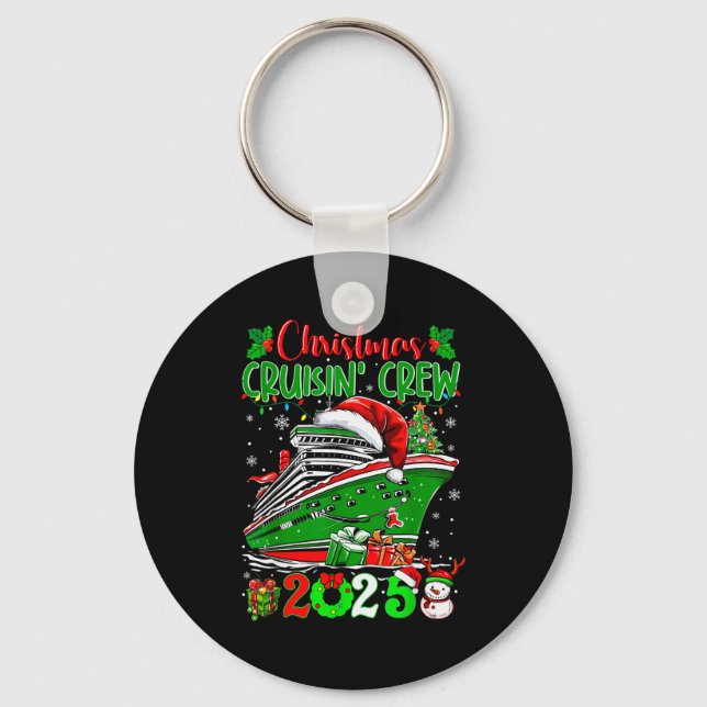 Christmas Cruisin Crew 2025 Matching Family Cruise Key Ring (Front)