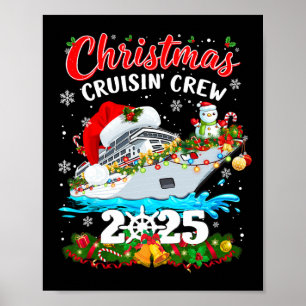 Christmas Cruisin Crew 2025 Matching Family Cruise Poster