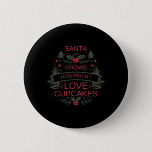 Christmas Cupcakes Lover Shirt For Comfort Foodies 6 Cm Round Badge