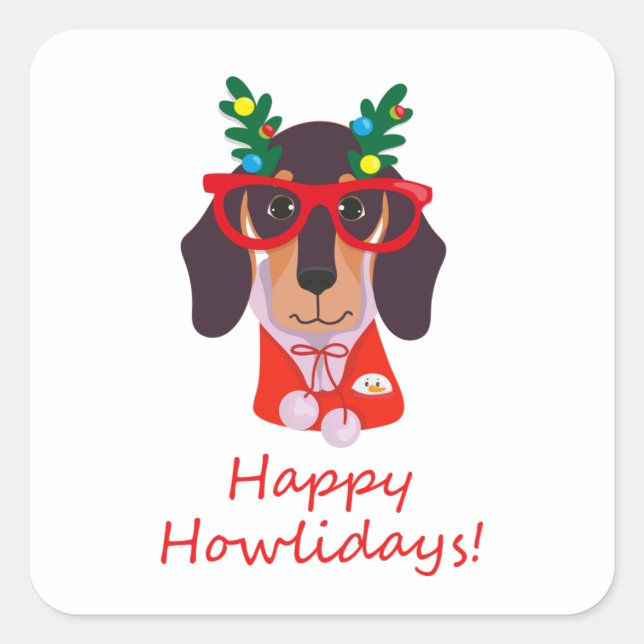 Christmas Cute Funny Dog Dachshund Happy Howlidays Square Sticker (Front)