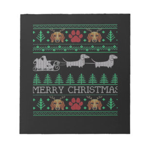 Christmas Dachshund Wiener Dog Dachshund Ugly Chri Notepad