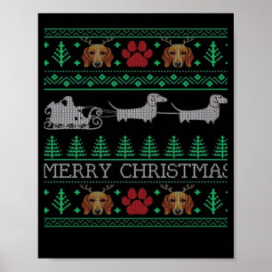 Christmas Dachshund Wiener Dog Dachshund Ugly Chri Poster