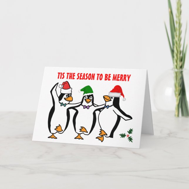 Christmas Dancing Penguins Tis Season To Be Merry Holiday Card (Front)