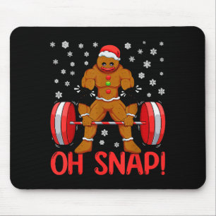Christmas Deadlifts Workout Oh Snap Gingerbread Ma Mouse Mat