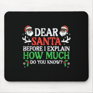 Christmas Dear Santa How Much Do You Know Xmas Wom Mouse Mat