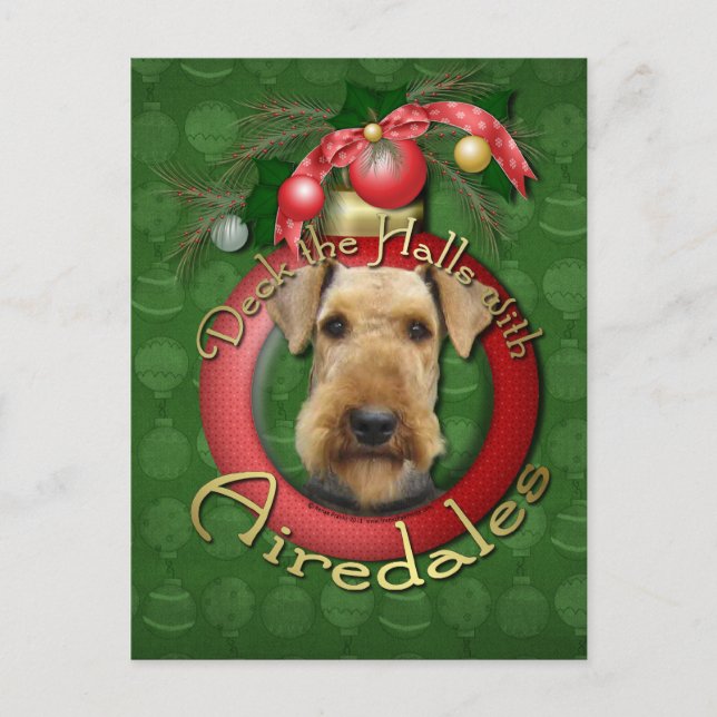 Christmas - Deck the Halls - Airedales Holiday Postcard (Front)