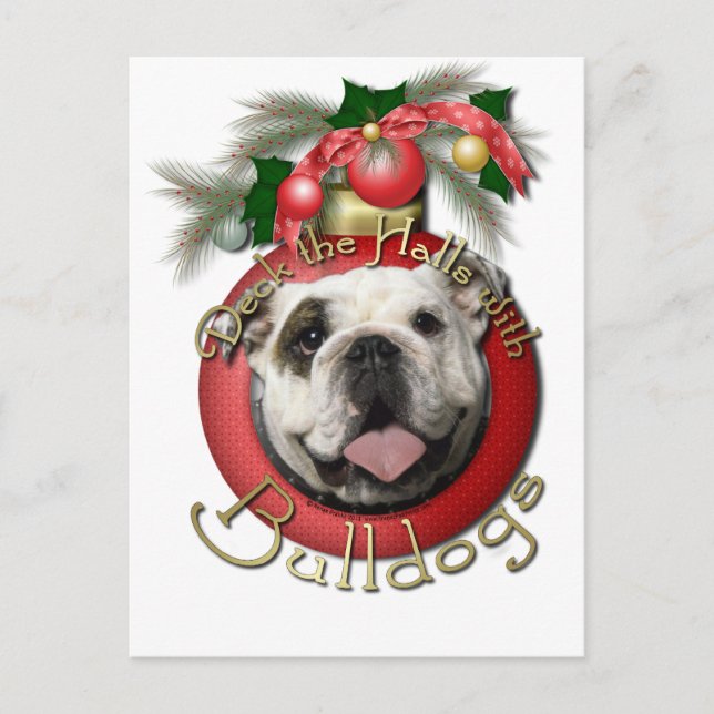 Christmas - Deck the Halls - Bulldogs Holiday Postcard (Front)