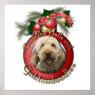 Christmas - Deck the Halls - Goldendoodles Poster