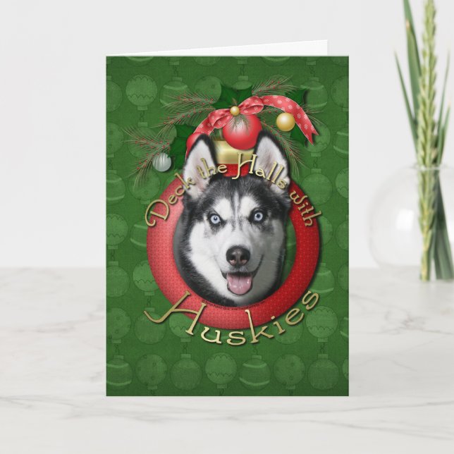 Christmas - Deck the Halls - Huskies Holiday Card (Front)