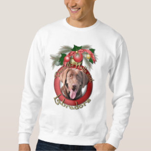 Christmas - Deck the Halls - Labradors - Chocolate Sweatshirt