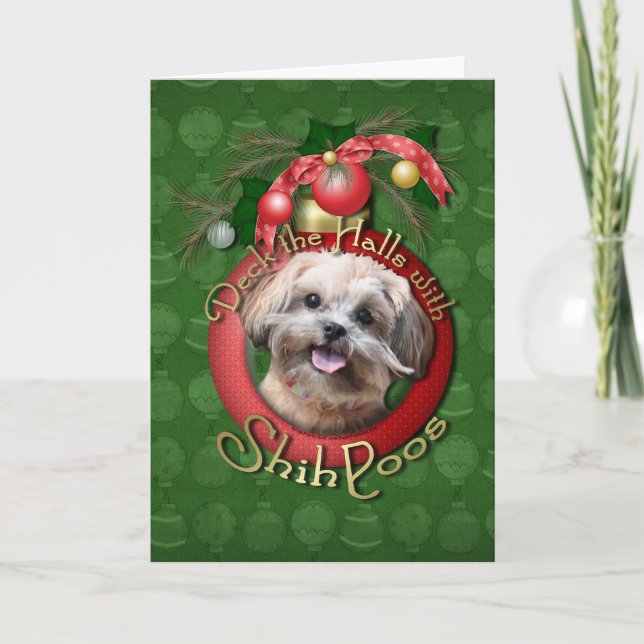 Christmas - Deck the Halls - ShihPoos - Maggie Holiday Card (Front)