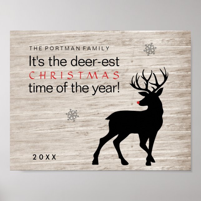 Christmas Deer Add Name Deer-est Time of the Year! Poster (Front)