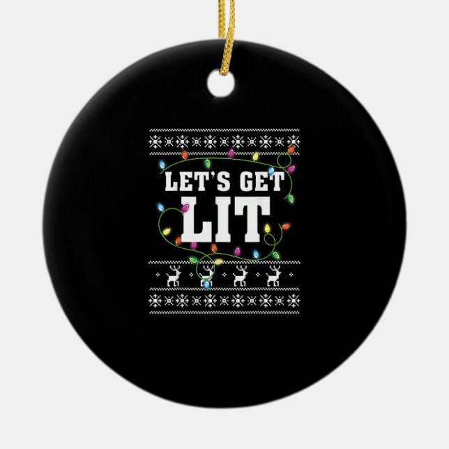 Christmas Design Quote - Let's Get Lit Ceramic Tree Decoration (Front)