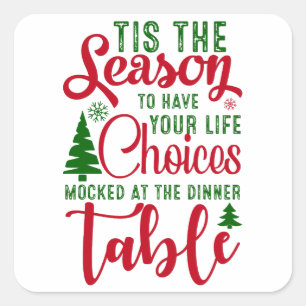 Christmas design season of choices square sticker
