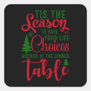 Christmas design season of choices square sticker