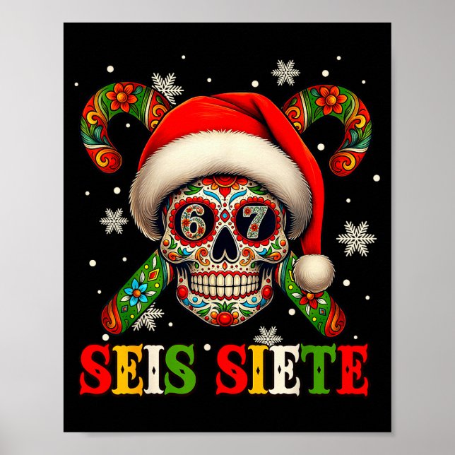 Christmas Dia De Los Muertos Sugar Skull Seis Siet Poster (Front)