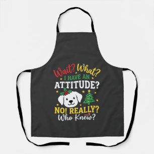 Christmas Dog Attitude Holiday Humour Apron