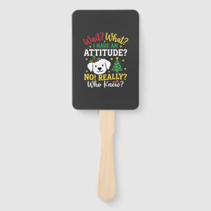Christmas Dog Attitude Holiday Humour Hand Fan
