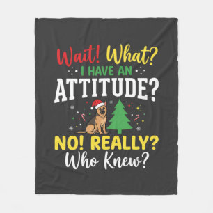Christmas Dog Attitude Humour Fleece Blanket
