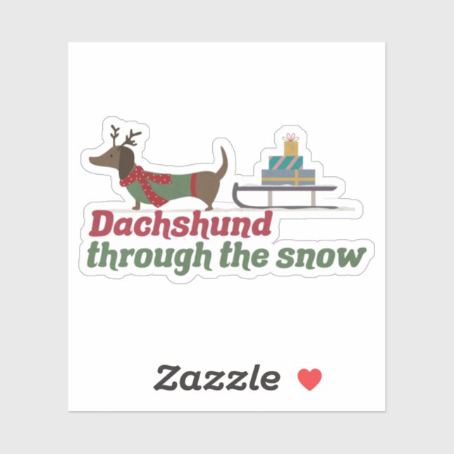 Christmas Dog Pun: Dachshund Through the Snow (Sheet)