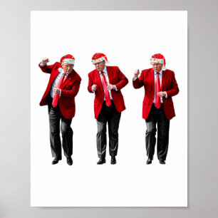 Christmas Donald Trump President 2024 Dancing Funn Poster