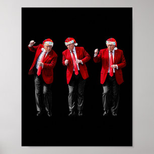 Christmas Donald Trump President 2024 Dancing Poster