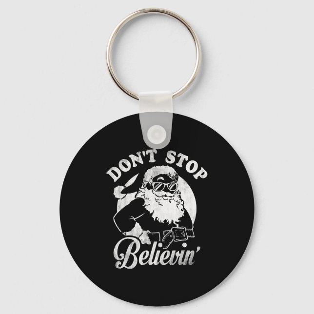 Christmas Don't Stop Believin' Santa Outline  Key Ring (Front)