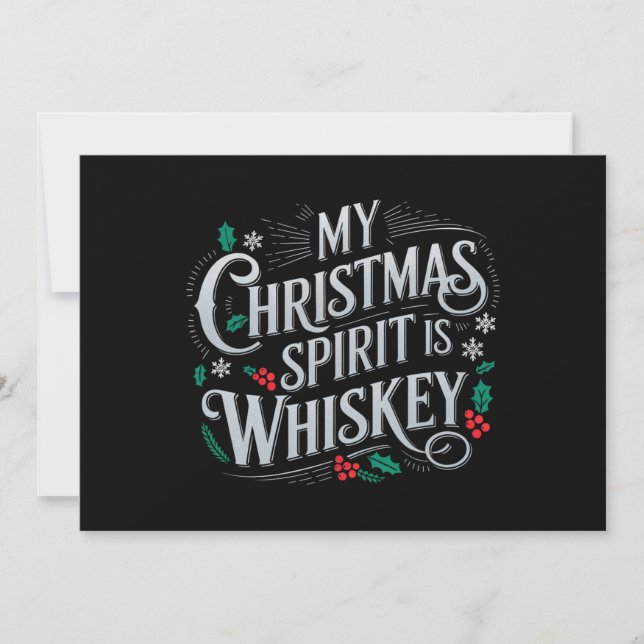 Christmas Drinking Whiskey Lovers Drinker Saying  Holiday Card (Front)