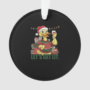 Christmas Duck, Let's Get Lit Ornament