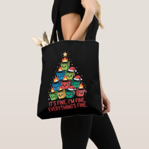 Christmas Dumpster Fire Tree It's Fine I'm Fine Tote Bag