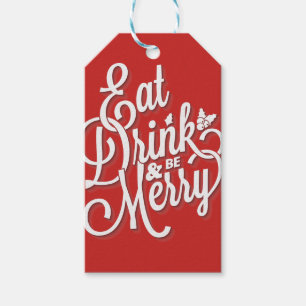 CHristmas "eat drink and be merry" Gift Tags