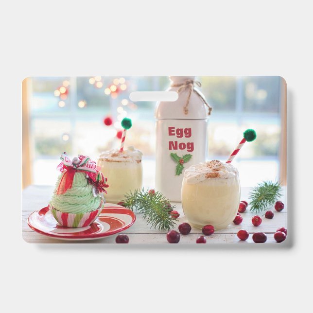 CHRISTMAS EGGNOG  ID BADGE (Front)
