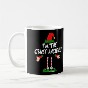 Christmas Elf Tshirt I'M The Crazy Uncle Elf Xmas Coffee Mug