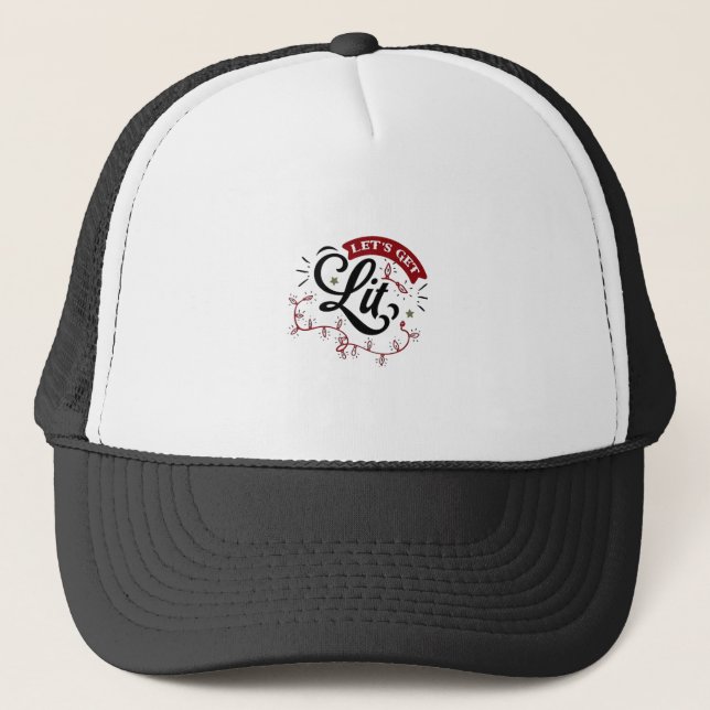 Christmas Eve Merry Christmas - Let's Get Lit  Trucker Hat (Front)