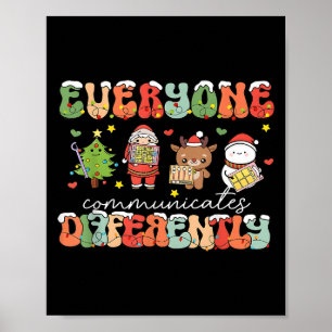 Christmas Everyone Communicates Differently Speech Poster