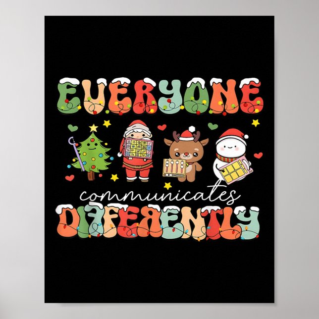 Christmas Everyone Communicates Differently Speech Poster (Front)