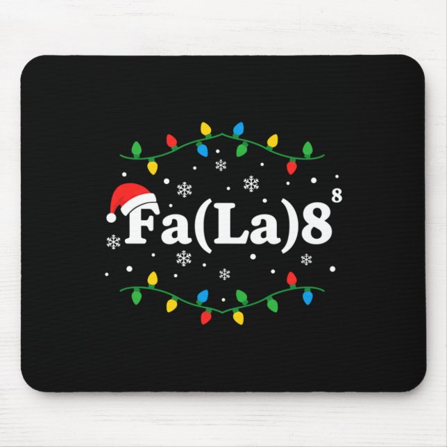 Christmas Fa(la) 8 Funny Caroling Lights Santa Hat Mouse Mat (Front)