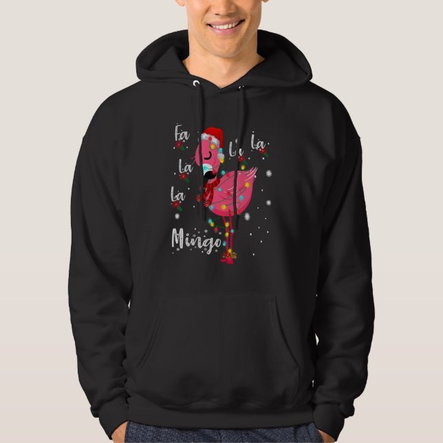 Christmas Fa La La Mingo Flamingo Cute Flamingo Te Hoodie (Front)