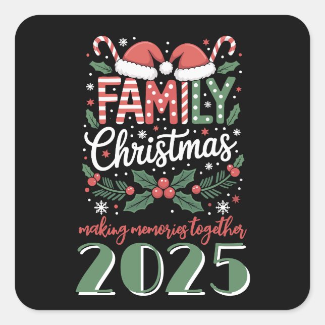 Christmas: Family Christmas 2025 Matching Outfit  Square Sticker (Front)