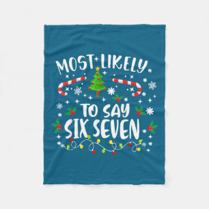 Christmas Family Meme Fun Kids Most Likely To Say Fleece Blanket